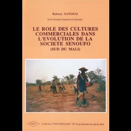 Rôle des cultures commerciales dans l'évolution de la Société Senoufo (Le) (Sud du Mali), n° 2