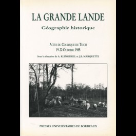 Grande Lande (La). Géographie historique
