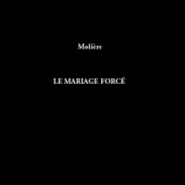 Mariage forcé (Le)
