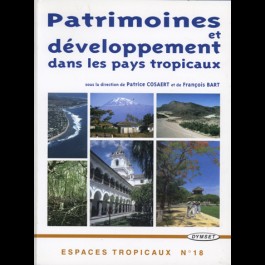 Patrimoines et développement dans les pays tropicaux, n° 18