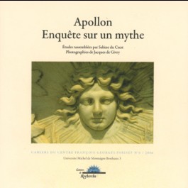 Apollon, enquête sur un mythe