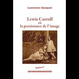 Lewis Carroll et la persistance de l’image