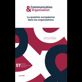 La question européenne dans les organisations - Communication & Organisation 57