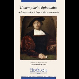 Eidôlon 107 - Exemplarité épistolaire (L'). Du Moyen-Âge à la première modernité