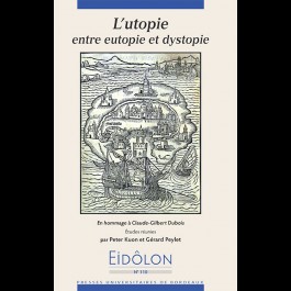 Eidôlon 110 - L'utopie entre eutopie et dystopie