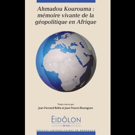 Eidôlon 114 - Ahmadou Kourouma : mémoire vivante de la géopolitique en Afrique
