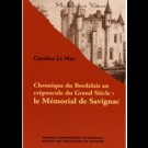 Chronique du Bordelais au crépuscule du Grand Siècle : le Mémorial de Savignac