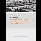 Étienne de Silhouette - Voyage d’Espagne et de Portugal, 31 août - 24 décembre 1729