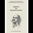 Présence de François Mauriac, 2e éd.