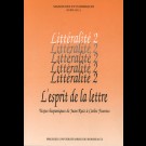 Esprit de la lettre (L'). Textes hispaniques de Juan Ruiz à Carlos Fuentes - Littéralité numéro 2