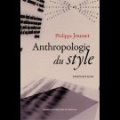 Anthropologie du style. propositions