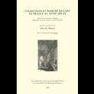 Collection et marché de l'art en France au XVIIIe siècle