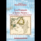 Les Français  à Terre-Neuve : un lieu mythique, une culture fantôme