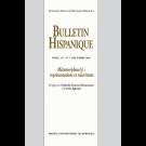 Bulletin Hispanique - Tome 117 - Décembre 2015 - N° 2 - Métamorphose(s) : représentations et réécritures