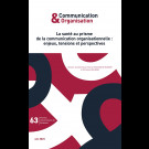 Communication & Organisation 63 - La santé au prisme de la communication organisationnelle : enjeux, tensions et perspectives