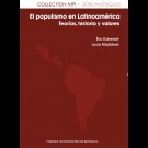 El populismo en Latinoamérica. Teorías, historia y valores