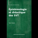 Épistémologie et didactique des SVT. Langage, apprentissage, enseignement des sciences de la vie et de la Terre