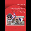 Le Royaume-Uni et la France au test de l'immigration et à l'épreuve de l'intégration : 1930-2012