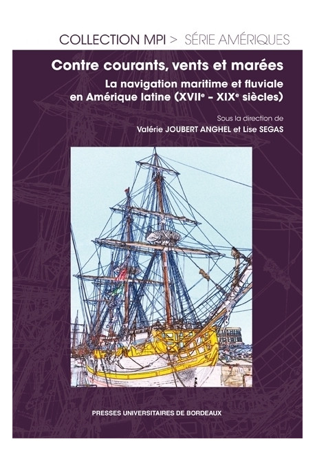 Fortunes de mer. Hasards de la navigation au large des côtes de Patagonie : l'expédition Anson (1740-1744)