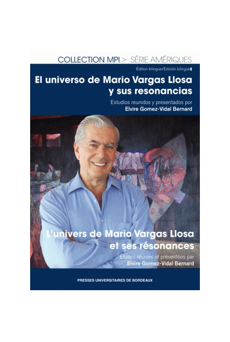 Vargas Llosa, Prix Nobel : médias, critique, politique et littérature - Article 2