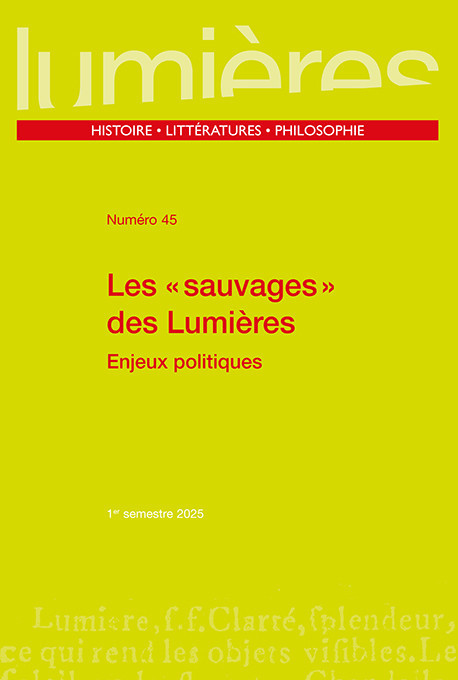 Les « sauvages » des Lumières. Enjeux politiques