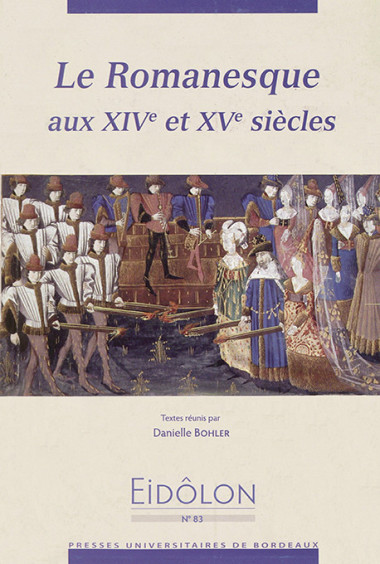 BOHLER (Danielle)Le Romanesque aux XIVe et XVe siècles, n°83