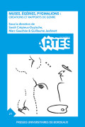 Muses, égéries, pygmalions