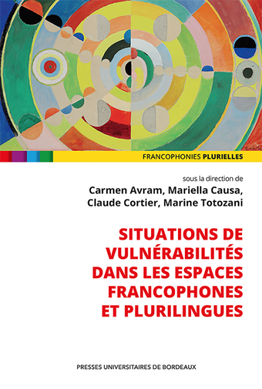 Situations de vulnérabilités dans les espaces francophones et plurilingues