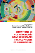 Situations de vulnérabilités dans les espaces francophones et plurilingues