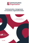 Communication, changements et transitions organisationnelles – Communication & Organisation 69
