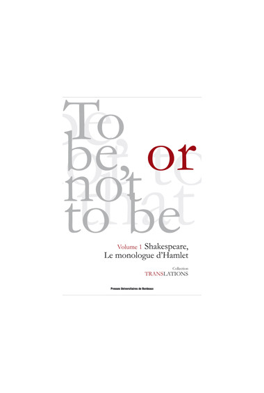 RIHARD-DIAMOND (Fabienne) Shakespeare, le monologue d'Hamlet