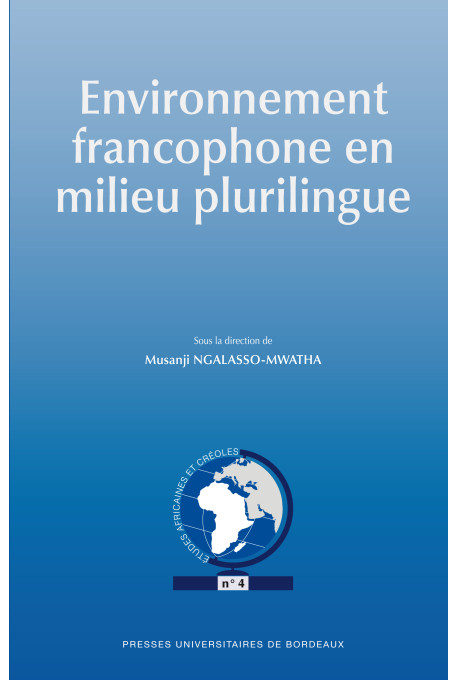 Environnement francophone en milieu plurilingue