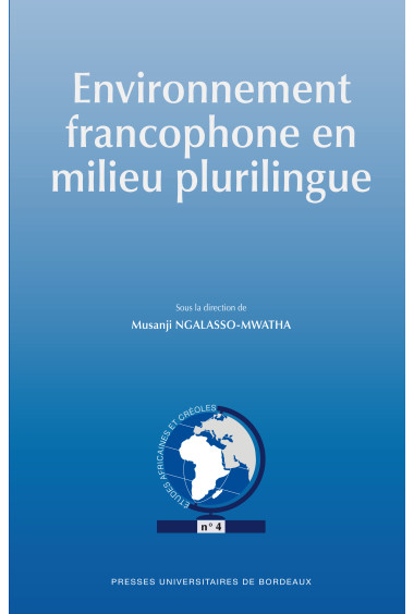 Environnement francophone en milieu plurilingue