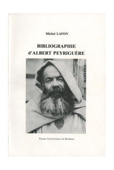 LAFON (Michel)Bibliographie d'Albert Peyriguère