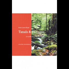 Tanaïs & Entropie – Le cycle de la chambre verte 