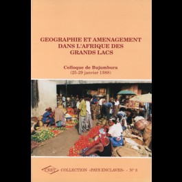 Géographie et aménagement dans l'Afrique des Grands Lacs, n° 3