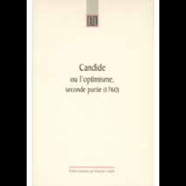 Candide ou l'optimisme (seconde partie, 1760).