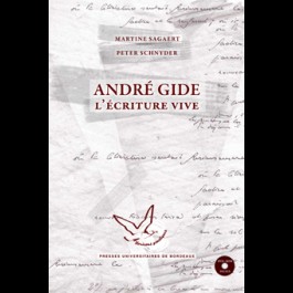 André Gide, l’écriture vive