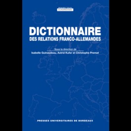 Dictionnaire des relations  franco-allemandes