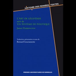 Art de légiférer suivi de Un Système de politique - James Harrington (L')