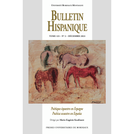 Bulletin Hispanique – tome 125 – n° 2 – décembre 2023 - Poétique équestre en Espagne