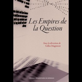 Empires de la Question (Les)