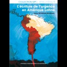 Écriture de l’urgence en Amérique Latine (L')