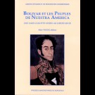 Bolivar et les peuples de Nuestra America. Des sans-culottes noirs au Libertador