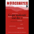 Ce que modernité veut dire (I) – Modernités 5