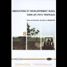 Innovations et développement rural dans les pays tropicaux, n° 8