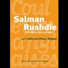 Salman Rushdie. L'écriture transportée