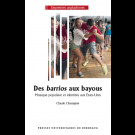 Des barrios aux bayous. Musique populaire et identités aux États-Unis