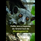 Petite encyclopédie du Grand Sud de Madagascar