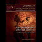 Explorateurs, femmes et hommes de science. Voyages en terres mal connues - Dynamiques Environnementales 39/40